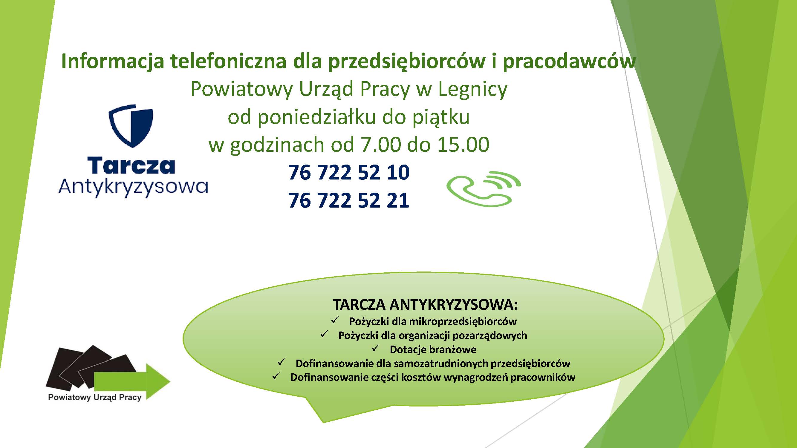 (Grafika) PUP Legnica: informacja telefoniczna dla przedsiębiorców i pracowników, tel 76 722 52 10 lub: 76 722 52 21
