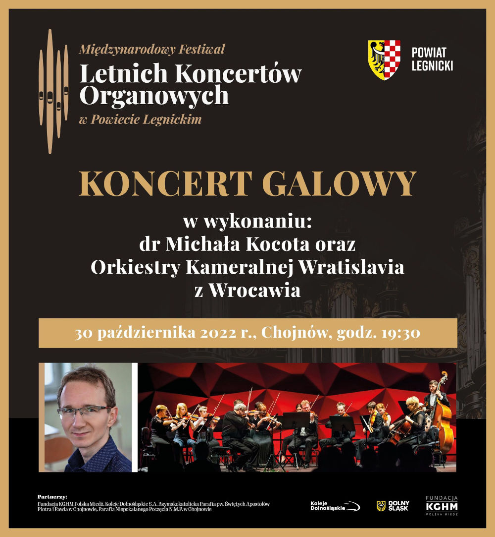 Plakat koncertu galowgo Międzynarodowego Festiwalu Letnich Koncertów Organowych, 30 października 2022, Chojnów godz. 19:30