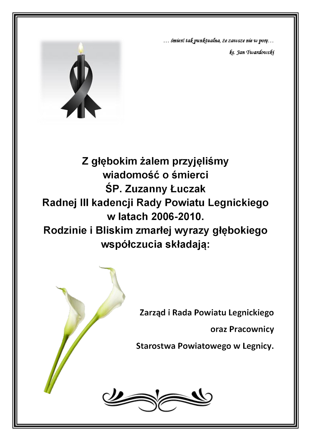 Kondolencje: ŚP. Zuzanny Łuczak Radnej III kadencji Rady Powiatu Legnickiego w latach 2006-2010