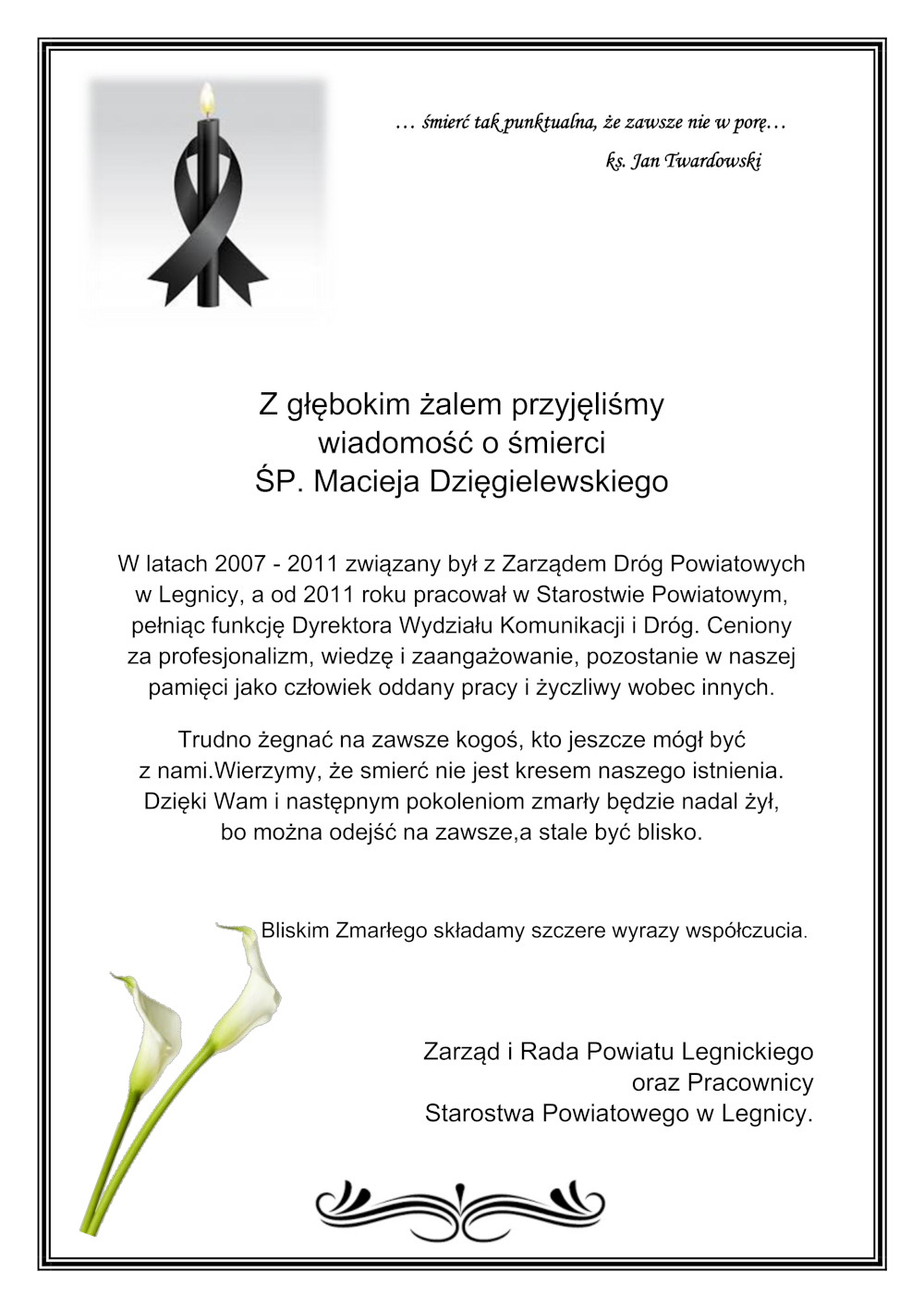 Kondolencje, Maciej Dzięgielewski