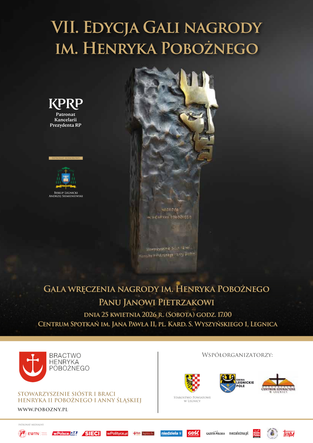 Plakat: Serdecznie zapraszamy na VII edycję Gali wręczenia Nagrody im. Henryka Pobożnego, podczas której uhonorowany zostanie Pan Jan Pietrzak.